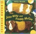 John Willy and Freddy Mcgee