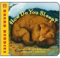 How Do You Sleep? (Board Buddies Series)