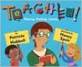Teacher!: Showing, Caring, Helping