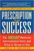 Prescription for Success : The Rexall Showcase International Story and What It Means to You