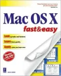 MAC OS X Fast and Easy