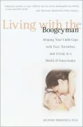 Living with the Boogeyman