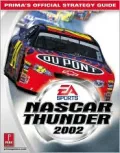 NASCAR Thunder 2002 : Prima's Official Strategy Guide