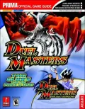 Duel Masters and Duel Masters: Kaijudo Showdown Prima's Official Game Guide