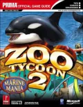 Zoo Tycoon 2: Marine Mania (Exp Pack 1): Prima Official Game Guide