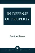 In Defense Of Property