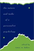 Nature And Tasks Of A Personalist Psychology