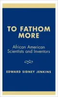 To Fathom More