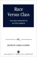 Race vs Class: The New Affirmative Action Debate