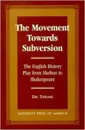 The Movement Towards Subversion
