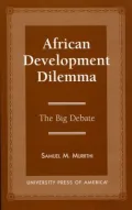 African Development : The Big Debate