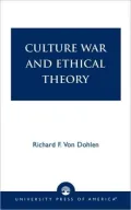 Culture War And Ethical Theory
