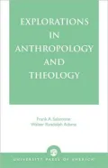 Explorations in Anthropology and Theology