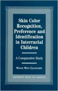 Skin color recognition, preference, and identification in interracial children
