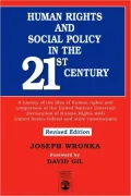 Human Rights And Social Policy In The 21st Century