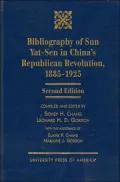 Bibliography of Sun Yat-Sen : In China's Republican Revolution, 1885-1925