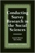 Conducting Survey Research In The Social Sciences