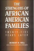 The Strengths of African American Families: Twenty-Five Years Later