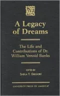A Legacy of Dreams