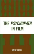 The Psychopath in Film