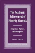 Academic Achievement Of Minority Students
