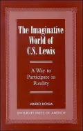 The Imaginative World of C. S. Lewis: A Way to Participate in Reality