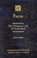 Faces : The Changing Look of Humankind