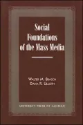Social Foundations Of The Mass Media