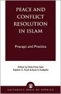 Peace And Conflict Resolution In Islam