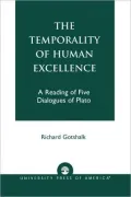 The Temporality of Human Excellence