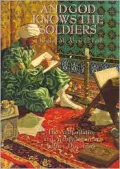 And God Knows the Soldiers : The Authoritative and Authoritarian in Islamic Discourses