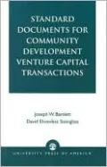 Standard Documents for Community Development Venture Capital Transactions