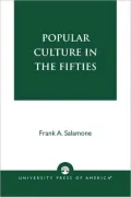 Popular Culture in the Fifties