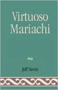 Virtuoso Mariachi