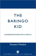 The Baringo Kid: Confrontations with Africa