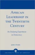 African Leadership In The Twentieth Century