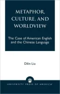 Metaphor, Culture, And Worldview