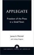 Applegate: Freedom of the Press in a Small Town