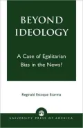 Beyond Ideology: A Case of Egalitarian Bias in the News?