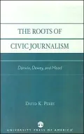 Roots Of Civic Journalism
