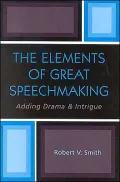 Elements Of Great Speechmaking