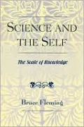 Science and the Self: The Scale of Knowledge