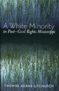 White Minority in Post Civil Rights Mississippi