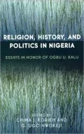 Religion, History, And Politics In Nigeria