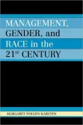 Management, Gender, And Race In The 21st Century
