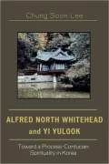Alfred North Whitehead And Yi Yulgok