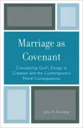 Marriage As Covenant