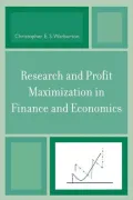Research And Profit Maximization In Finance And Economics
