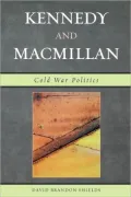 Kennedy And Macmillan