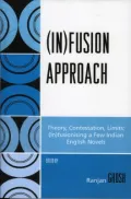 Infusion Approach : Theory, Contestation, Limits